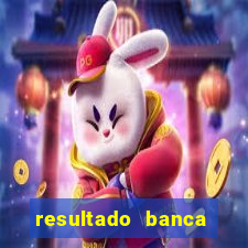 resultado banca caminho da sorte